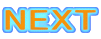 NEXT